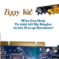 Who Can Help to Add All My Singles to the D - Sc - Gs Database?