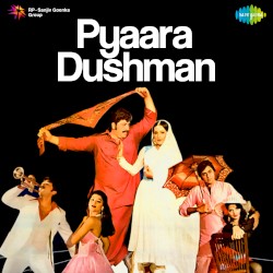 Pyaara Dushman