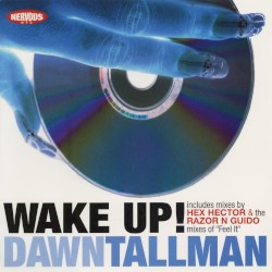 Wake Up!, Feel It