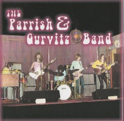 The Parrish & Gurvitz Band