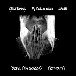 Oops (I’m Sorry) (remixes)