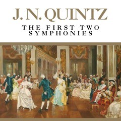 J. N. Quintz: The First Two Symphonies