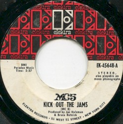Kick Out the Jams / Motor City Is Burning
