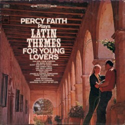 Percy Faith Plays Latin Themes For Young Lovers