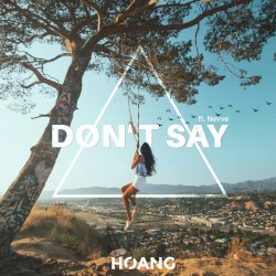 Don’t Say