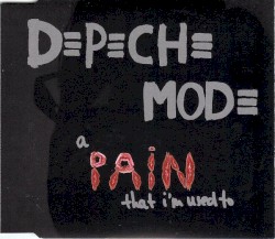 A Pain That I’m Used To