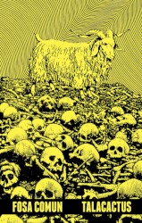 Fosa Común / Talacactus