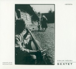 Sextet: Complete Recordings