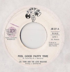 Feel Good, Party Time / Good Time Spirit