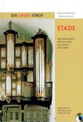 Die Orgel-Stadt Stade
