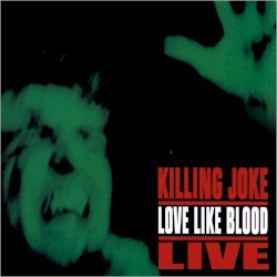 Love Like Blood - Live