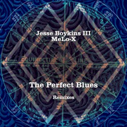 The Perfect Blues (Remixes)