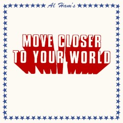 Move Closer To Your World