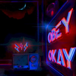 Obey Okay