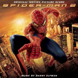 Spider‐Man 2: Original Motion Picture Score