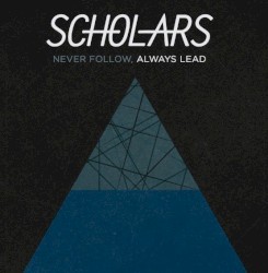 Never Follow, Always Lead