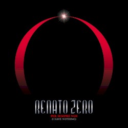 Per sempre noi (I Have Nothing)