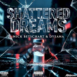 Shattered Dreams