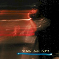 No More Lonely Nights