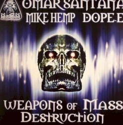 Weapons of Mass Destruction