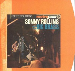 Sonny Rollins and the Big Brass