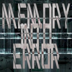 Memory Into Error (Pixelife's Drive-By dub)