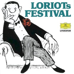 Loriots Festival