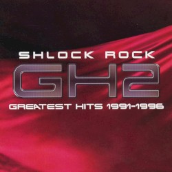 GH2 – Greatest Hits 1991–1996