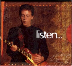 Listen . . . To What the Man Said