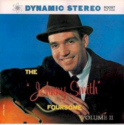 The "Johnny Smith" Foursome Volume II