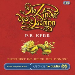 Die Kinder des Dschinn 4: Entführt ins Reich der Dongxi