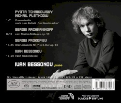 Ivan Bessonov Plays Tchaikovsky, Rachmaninoff, Prokofiev