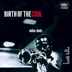 Birth of the Cool