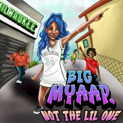 BIG MYAAP, NOT THE LIL ONE