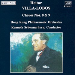 Choros nos. 8 & 9