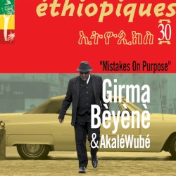 Éthiopiques 30: Mistakes on Purpose