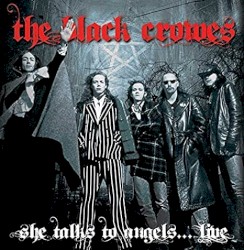 She Talks To Angels... Live