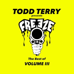 The Best of Freeze Records (Volume 3)