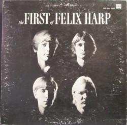 The First of Felix Harp