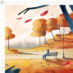 A Girl for the End of the World