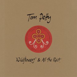 Wildflowers & All the Rest (Super Deluxe Edition)