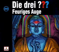 Die drei ??? 200: Feuriges Auge