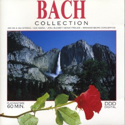 Bach: Collection: Air on a G String / Ave Maria / Jesu Bleibet Meine Freude / Brandenburg Concertos