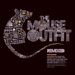 The Mouse Outfit - Remixed