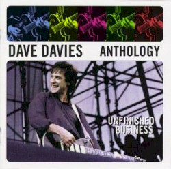 Anthology: Unfinished Business