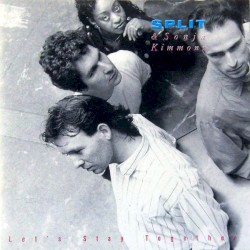 Let’s Stay Together