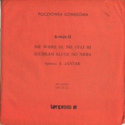 Nie wierz mi, nie ufaj mi / Zgubiłam klucz do nieba