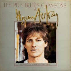 Les Plus Belles Chansons de Hugues Aufray