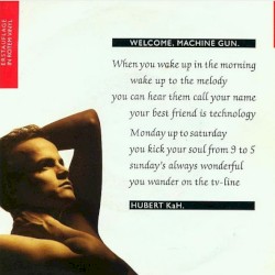 Welcome, Machine Gun