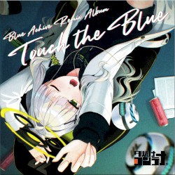 Touch the Blue